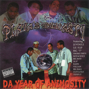 Playa's Dynasty "Da Year Of Animosity"