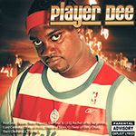 Player Dee "Player Dee"