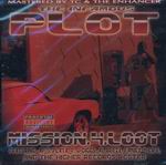 Infamous Plot "Mission 4 Loot"