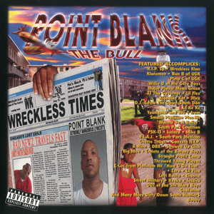 Point Blank "Bad Newz Travels Fast"