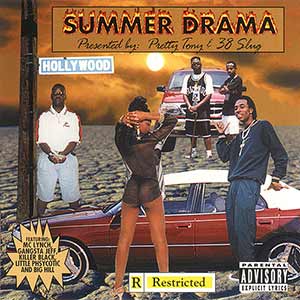 Pretty Tony & 38 Slug "Summer Drama"