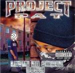 Project Pat "Layin Da Smack Down"