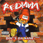 Redman "Doc's Da Name 2000"