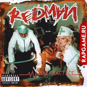 Redman "Malpractice"