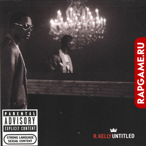 R.Kelly "Untitled"