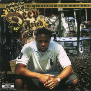 Sebastian Cayne (aka Neal from South P.A.W.) "Deep Fried"