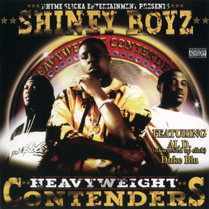 Shiney Boyz "Heavyweight Contenders"