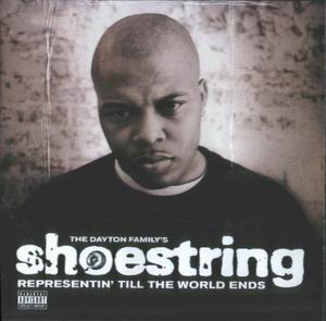 Shoestring "Representin' Till The World Ends"