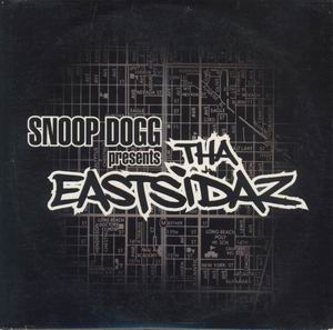 Snoop Dogg Presents Tha Eastsidaz