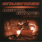 Snubnoze "Digital Gravel"