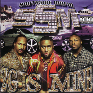 Southside Mafia "2'G Is Mine"