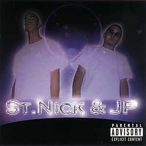 St. Nick & JP "Selftitled"