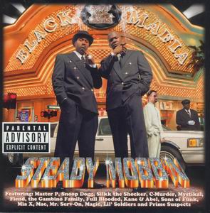 Steady Mobb'n "Black Mafia"