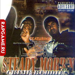 Steady Mobb'n "Crime Buddies"