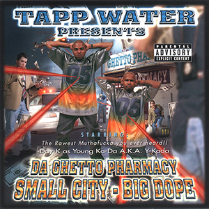 Tapp Water "Ghetto Pharmacy"