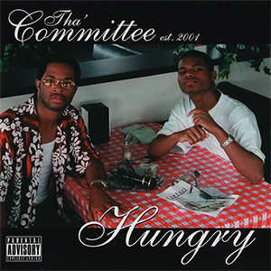 Tha' Committee "Hungry"