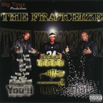 The Franchize "You'll Love That"