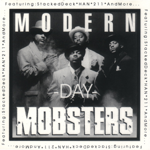 Modern Day Mobsters "The Mob"