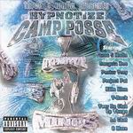 Three 6 Mafia Presents Hypnotize Camp Posse