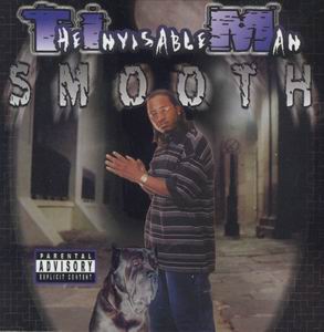 Tim Smooth "The Invisable Man"