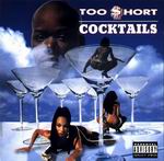 Too Short "Cocktails"