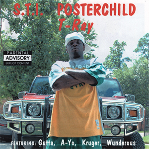 T-Ray "The S.T.I. Poster Child"