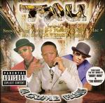 TRU "Da Crime Family"