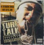 Turf Talk "Brings The Hood Colabilation"
