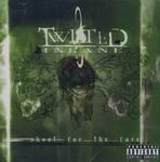 Twisted Insane "Shoot For The Face" 