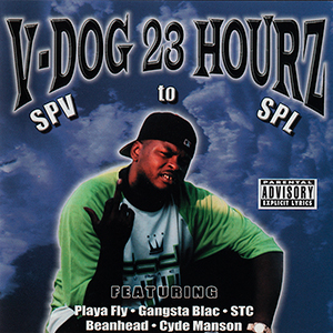 V-Dog "23 Hourz"