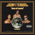 World Wide Riders "Make Em' Believe"