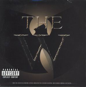 Wu-Tang Clan "The W"