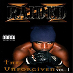 X-Raided "The Unforgiven Vol.1"