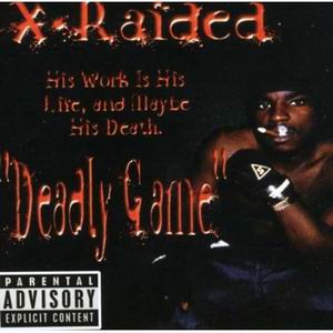 X-Raided "Deadly Game"
