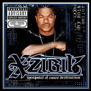 Xzibit "Weapons Of Mass Destruction"