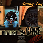 Young Tay "Thowdest In Da Game"
