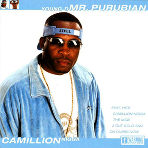 Young-D "Camillion Nigga"