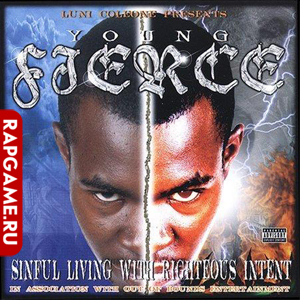 Young Fierce "Sinful Living"